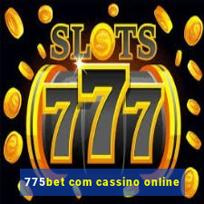 775bet com cassino online